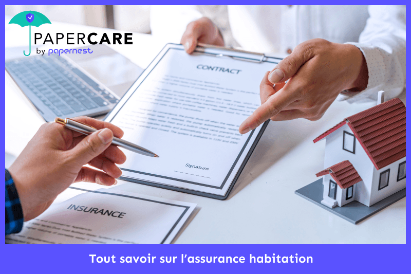 Comment souscrire une assurance habitation ?